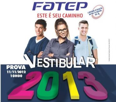 10/10 – Fatep abre inscrições para o vestibular 2013