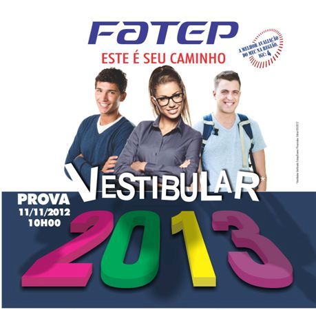 10/10 – Fatep abre inscrições para o vestibular 2013