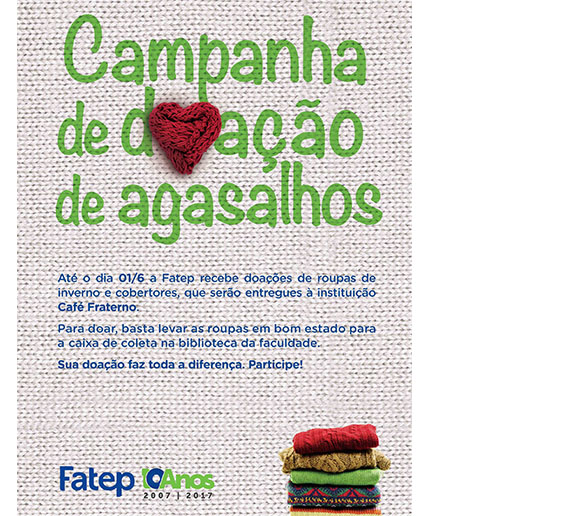 INVERNO QUENTINHO – Fatep promove campanha para arrecadar roupas usadas